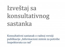 izvestaj-sa-konsultativnog-sastanka-o-radnoj-verziji-publikacije-informacioni-sistem-za-potrebe-inspektorata-za-rad