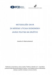 Metodološki okvir za merenje uticaja ekonomskih javnih politika na društvo