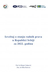Izveštaj o stanju radnih prava u Republici Srbiji za 2022. godinu