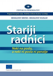 stariji-radnici-neki-na-poslu-a-neki-ni-posla-ni-penzije