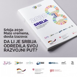 Srbija 2030 - Malo vremena, dosta izazova: Da li je Srbija odredila svoj razvojni put?