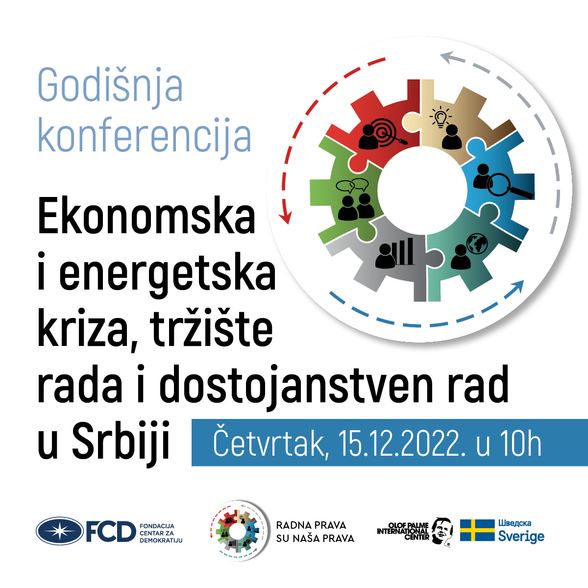 Godišnja konferencija „Ekonomska i energetska kriza, tržište rada i dostojanstven rad u Srbiji“ (VIDEO, FOTO)