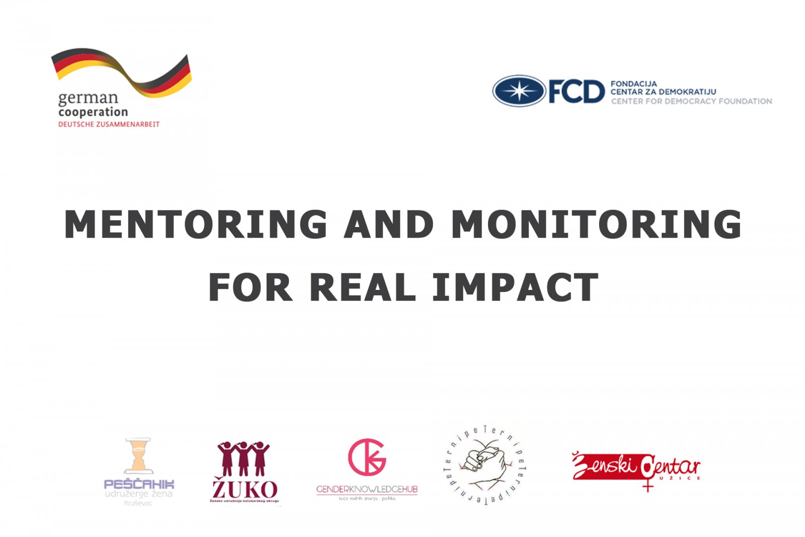 Mentoring and Monitoring for Real Impact