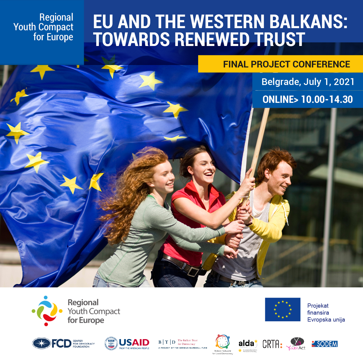 EU and the Western Balkans: Towards Renewed Trust (RYCE - Final Project Conference)